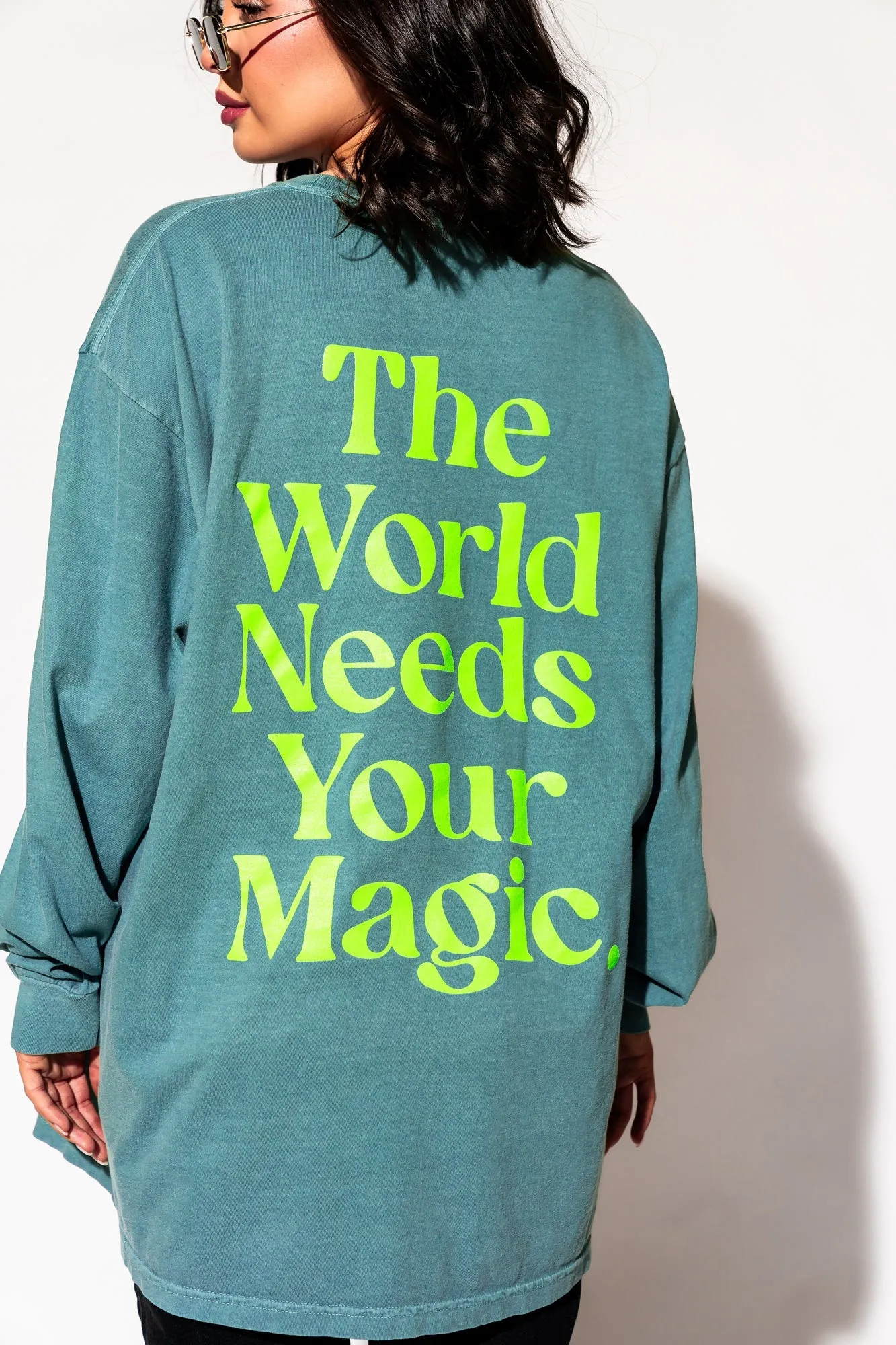 The World Needs Your Magic Oversized Long Sleeve Tee in Sage   Neon